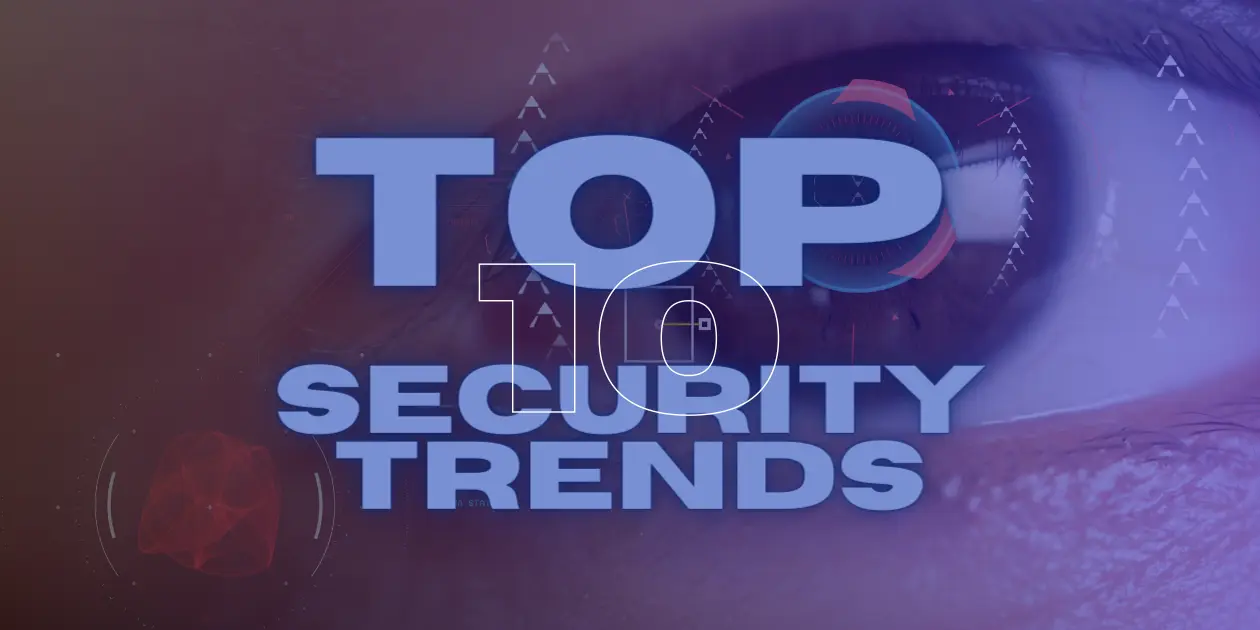2024 Physical Security Trends